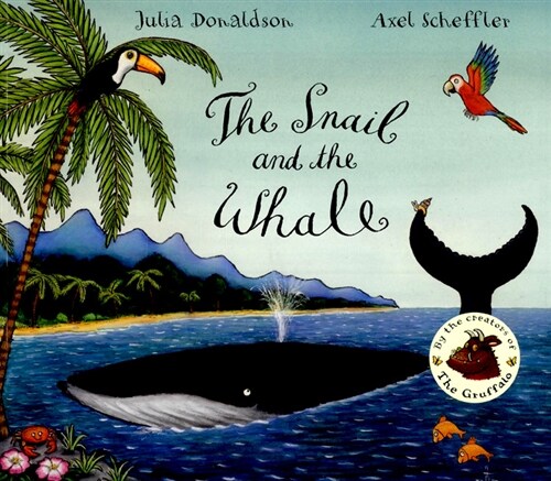 [중고] The Snail and the Whale (Paperback, Reprints)