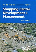 Shopping Center Development & Management