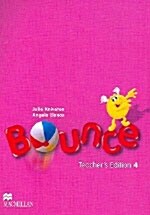 Bounce 4 Teachers Edition (Paperback)