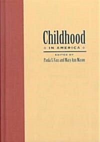 Childhood in America (Hardcover)