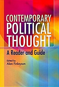 Contemporary Political Thought: A Reader and Guide (Hardcover)