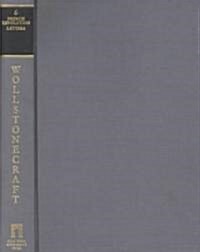 The Works of Mary Wollstonecraft (Vol. 6) (Hardcover)