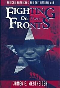Fighting on Two Fronts (Hardcover)
