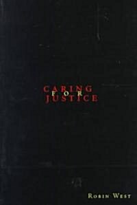 Caring for Justice (Paperback)
