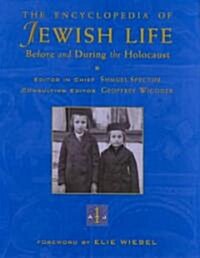 The Encyclopedia of Jewish Life Before and During the Holocaust: 3 Volume Set (Boxed Set)