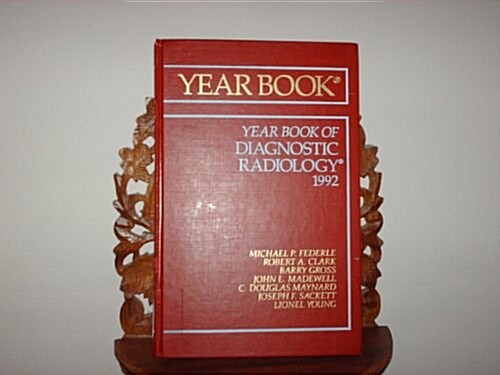 The Year Book of Diagnostic Radiology, 1992 (Hardcover)