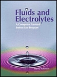 Fluids and Electrolytes (CD-ROM)