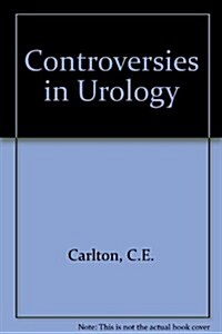 Controversies in Urology (Hardcover)