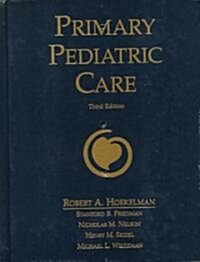 Primary Pediatric Care (Hardcover, 3rd)