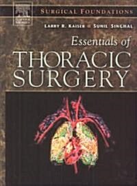 Essentials of Thoracic Surgery (Hardcover)