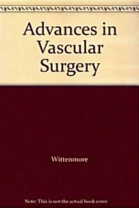 Advances in Vascular Surgery (Hardcover)