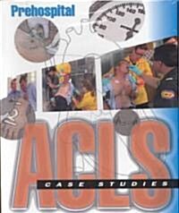 Acls Case Studies (CD-ROM)