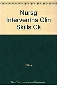 Skills Checklist to Nurs Intervent (Hardcover)