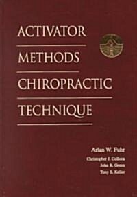 Activator Methods Chiropractic Technique (Hardcover)