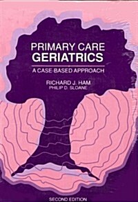 Primary Care Geriatrics (Paperback, 2nd, Subsequent)