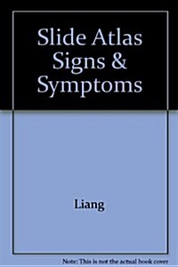 Slide Atlas Signs & Symptoms (Hardcover)