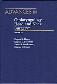 Advances in Otolaryngology-Head and Neck Surgery (Hardcover)