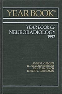1992 The Year Book of Neuroradiology (Hardcover)