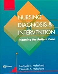 Nursing Diagnosis & Intervention (Paperback, 3rd)