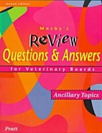[중고] Mosby‘s Review Questions & Answers for Veterinary Boards (Paperback, 2nd, Subsequent)