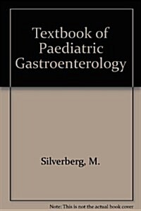 Textbk of Pediatric Gastroenterology (Loose Leaf, 2)
