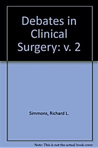Debates in Clinical Surgery (Hardcover)