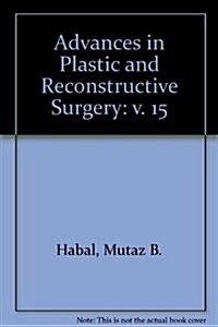 Advances in Plastic & Reconstructive Surgery (Hardcover)