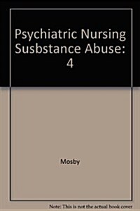 Psychiatric Nursing Susbstance Abuse (Hardcover, VIDEO)