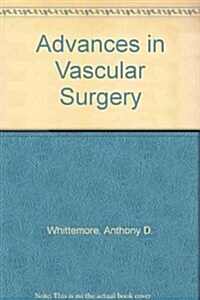 Advances in Vascular Surgery (Hardcover)