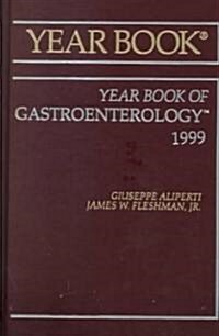 The Yearbook of Gastroenterology 1999 (Hardcover, Annual)
