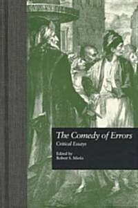 The Comedy of Errors: Critical Essays (Hardcover)