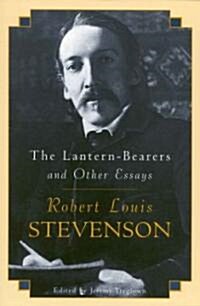 The Lantern-Bearers and Other Essays (Paperback)