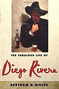 The Fabulous Life of Diego Rivera (Paperback)