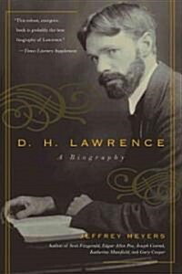 D.H. Lawrence: A Biography (Paperback)