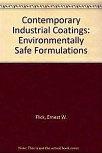 Contemporary Industrial Coatings (Hardcover)