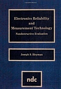 Electronics Reliability and Measurement Technology: Nondestructive Evaluation (Hardcover)