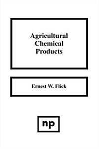 Agricultural Chemical Products Agricultural Chemical Products (Hardcover)