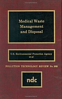 Medical Waste Management and Disposal (Hardcover)