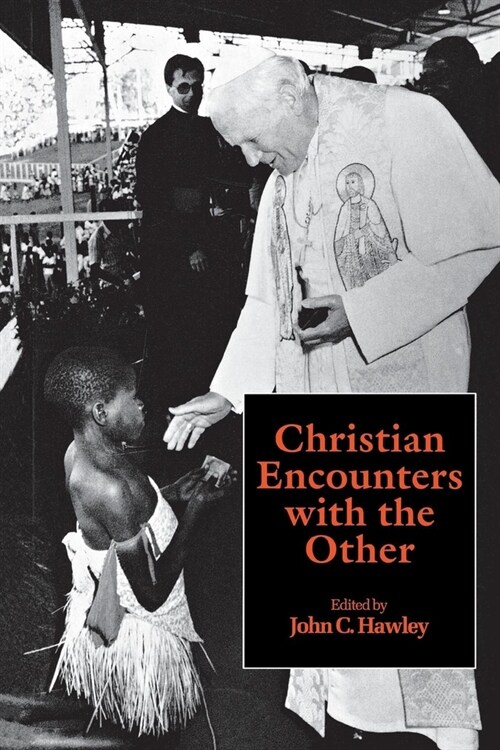 Christian Encounters with the Other (Paperback)