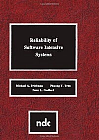 Reliability of Software Intensive Systems (Hardcover)