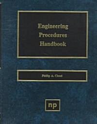 Engineering Procedures Handbook (Hardcover)