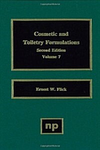 Cosmetic and Toiletry Formulations, Vol. 7 (Hardcover, 2)