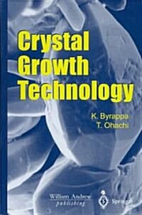 Crystal Growth Technology (Hardcover)