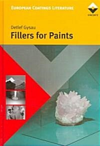 Fillers for Paints: Fundamentals and Applications (Hardcover)