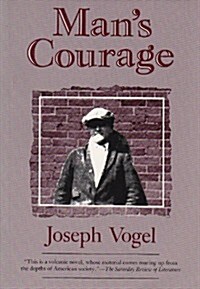 Mans Courage (Paperback, Reprint)