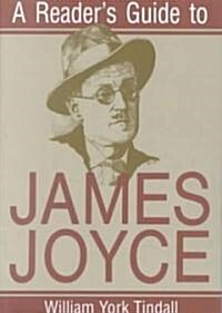 A Readers Guide to James Joyce (Paperback)