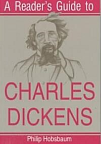 A Readers Guide to Charles Dickens (Paperback)