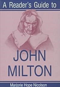 A Readers Guide to John Milton (Paperback)