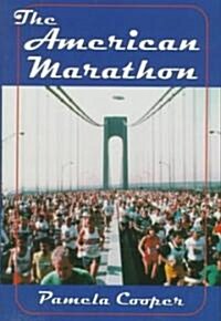 The American Marathon (Hardcover)