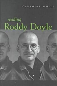 Reading Roddy Doyle (Paperback)